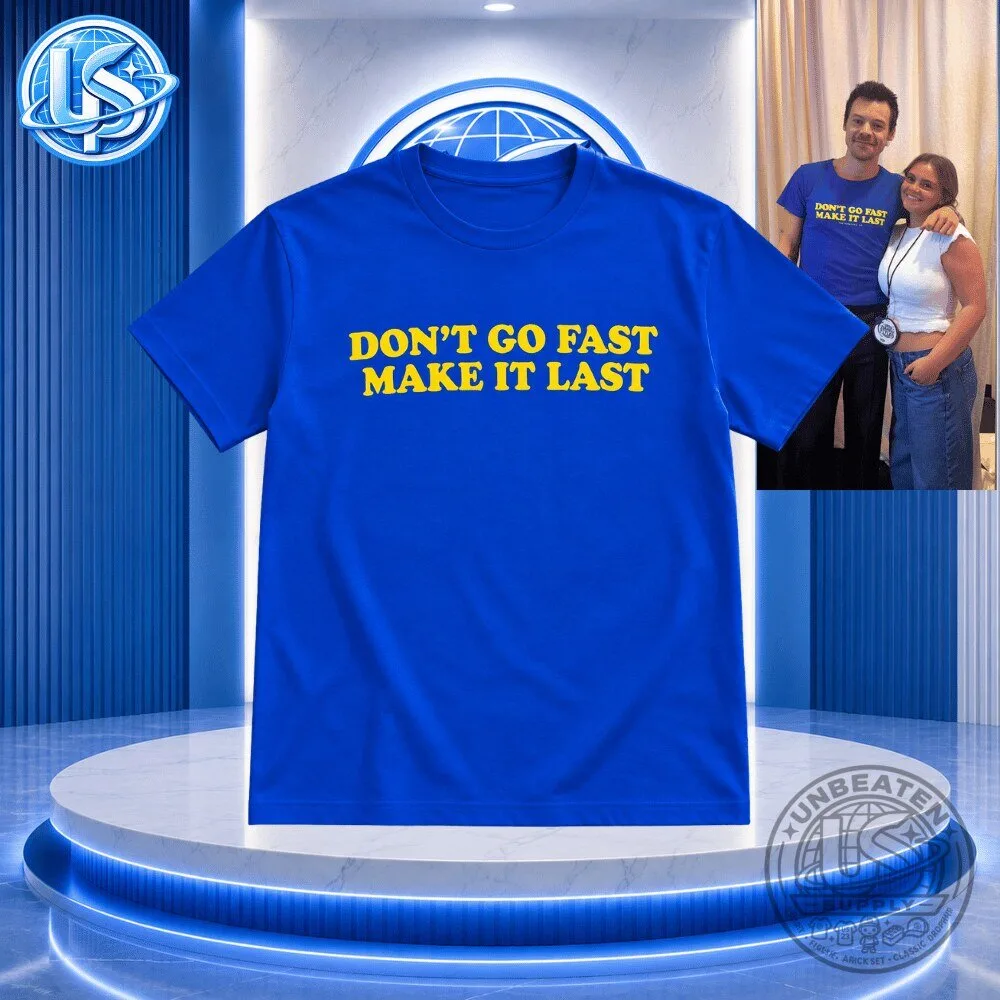 Harry Style Together Together Night 13 Don't Go Fast Make It Last Shirt
